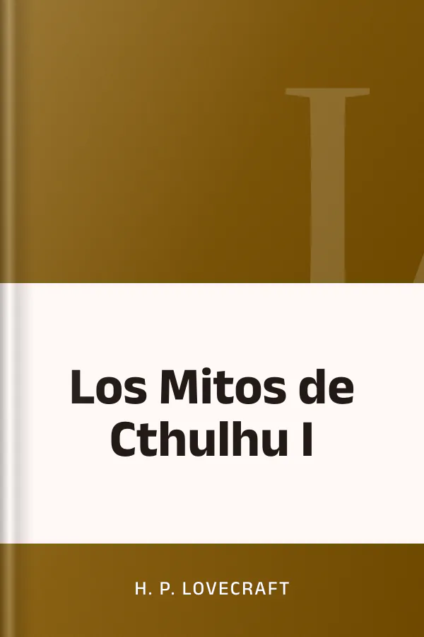Los Mitos de Cthulhu I de H. P. Lovecraft, portada del libro