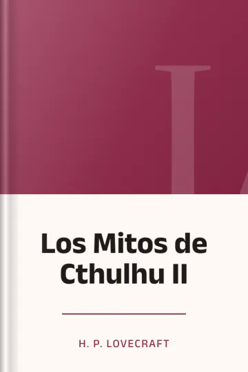 Los Mitos de Cthulhu II de H. P Lovecraft, portada del libro