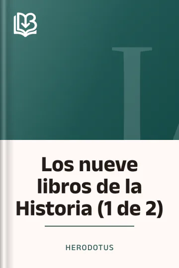 Los nueve libros de la Historia (1 de 2) de Herodotus, portada del libro