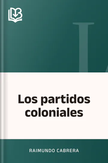 Los partidos coloniales de Raimundo Cabrera, portada del libro