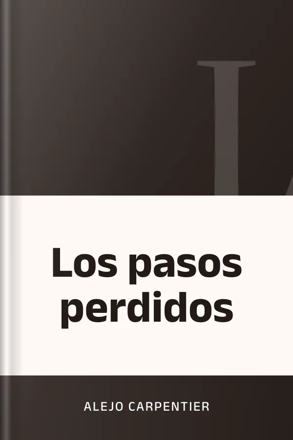 Los pasos perdidos de Alejo Carpentier, portada del libro