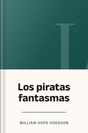 Los piratas fantasmas de William Hope Hodgson, portada del libro