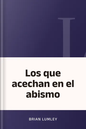 Los que acechan en el abismo de Brian Lumley, portada del libro