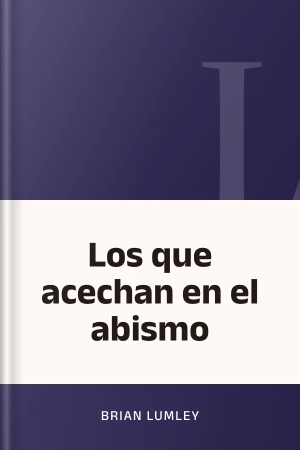 Los que acechan en el abismo de Brian Lumley, portada del libro