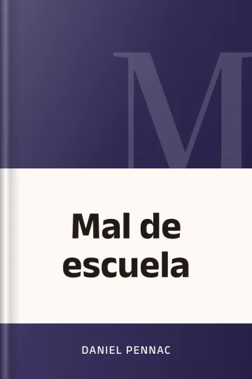 Mal de escuela de Daniel Pennac, portada del libro