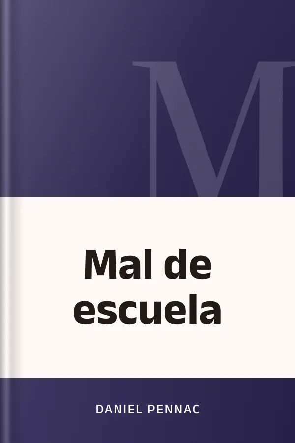 Mal de escuela de Daniel Pennac, portada del libro