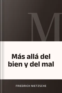 Más allá del bien y del mal - Friedrich Nietzsche
