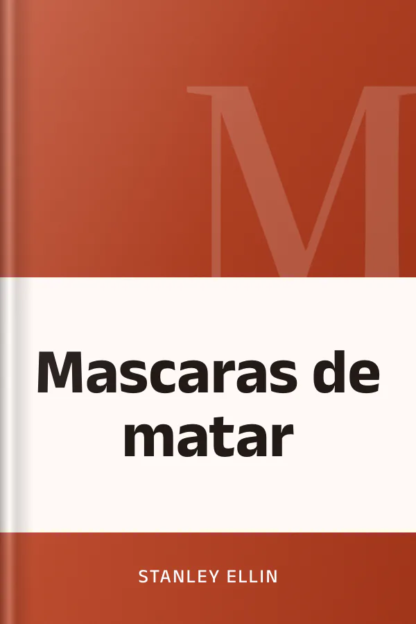 Mascaras de matar de Stanley Ellin, portada del libro