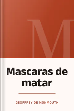 Mascaras de matar - Geoffrey de Monmouth