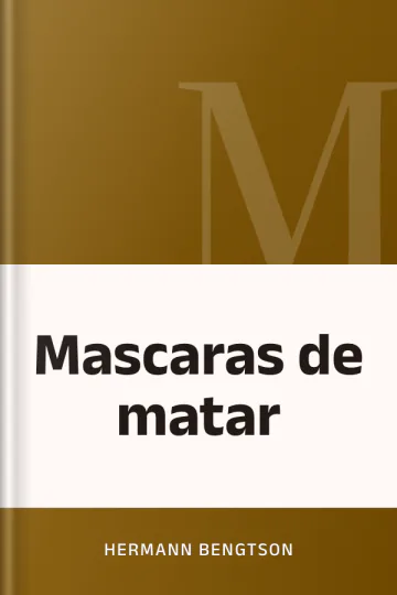 Mascaras de matar de Hermann Bengtson, portada del libro