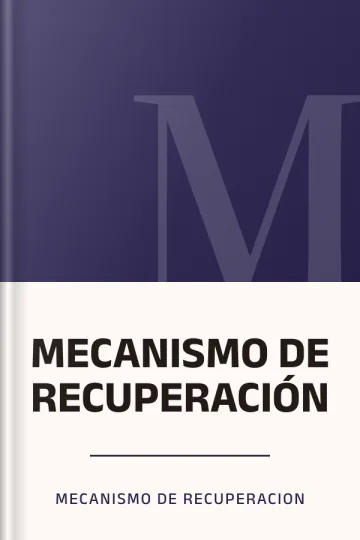 MECANISMO DE RECUPERACIÓN de Mecanismo de recuperacion, portada del libro