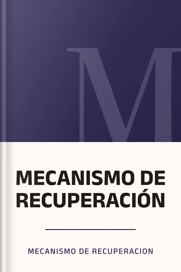 MECANISMO DE RECUPERACIÓN de Mecanismo de recuperacion, portada del libro