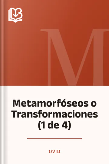 Metamorfóseos o Transformaciones (1 de 4) de Ovid, portada del libro