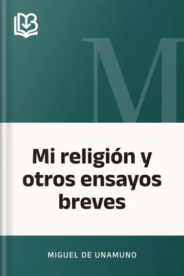 Mi religión y otros ensayos breves de Miguel de Unamuno, portada del libro