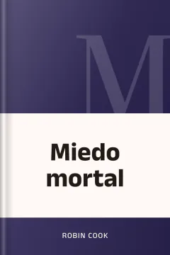 Miedo mortal - Robin Cook