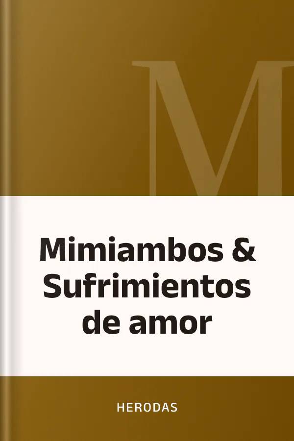 Mimiambos & Sufrimientos de amor de Herodas, portada del libro