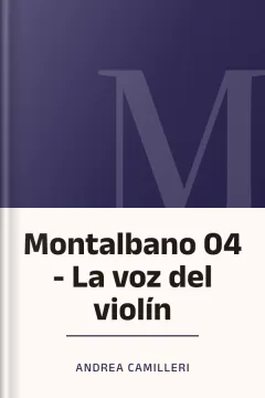 Montalbano 04 - La voz del violín - Andrea Camilleri
