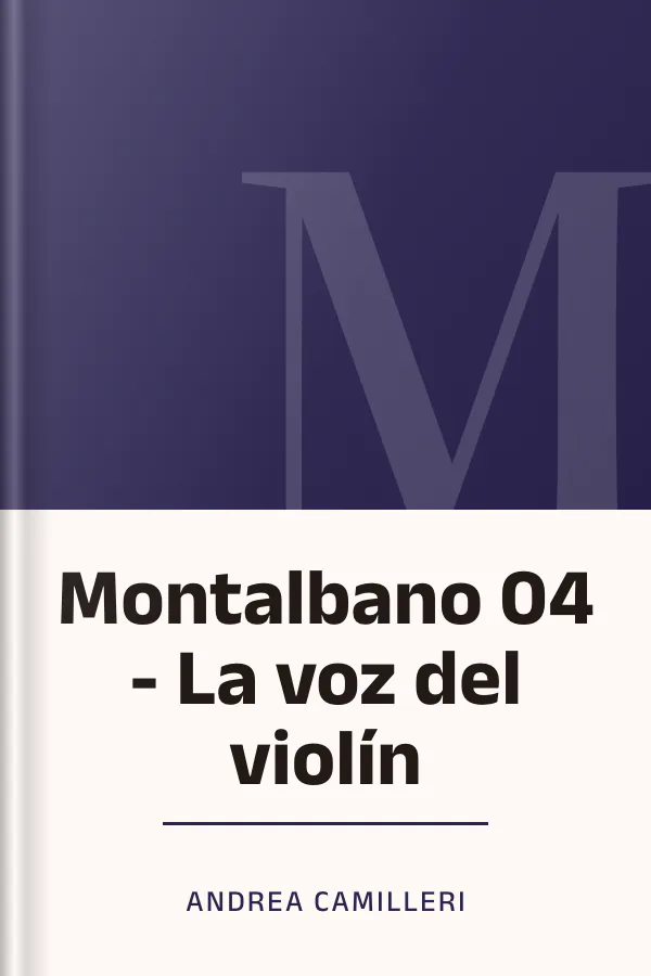 Montalbano 04 - La voz del violín de Andrea Camilleri, portada del libro