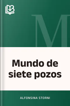 Mundo de siete pozos - Alfonsina Storni