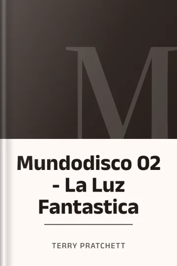 Mundodisco 02 - La Luz Fantastica de Terry Pratchett, portada del libro