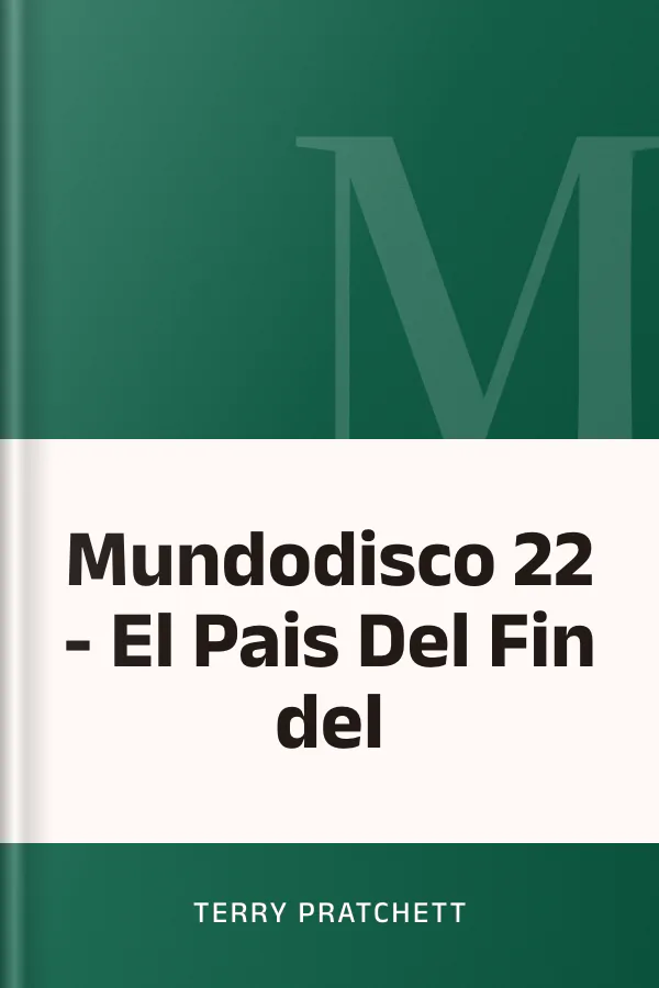 Mundodisco 22 - El Pais Del Fin del de Terry Pratchett, portada del libro