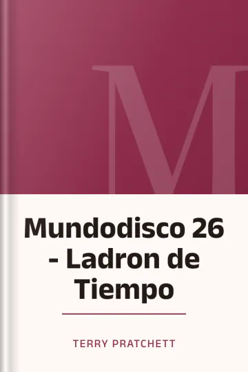 Mundodisco 26 - Ladron de Tiempo de Terry Pratchett, portada del libro