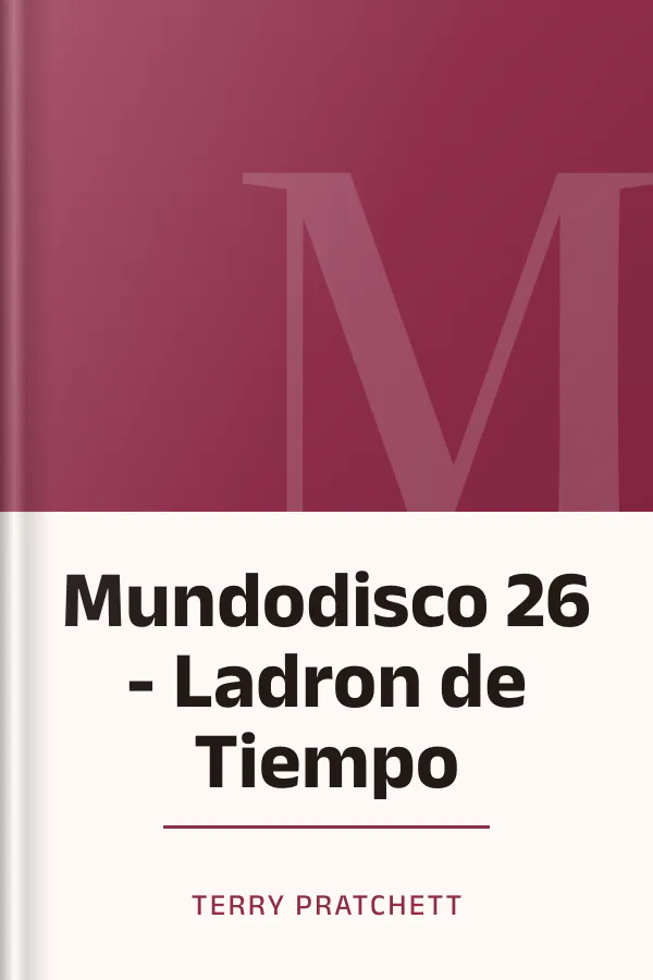 Mundodisco 26 - Ladron de Tiempo de Terry Pratchett, portada del libro