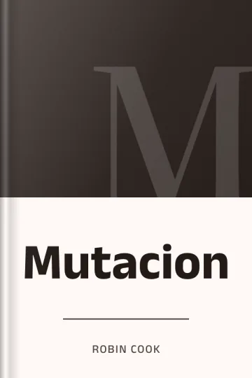 Mutacion de Robin Cook, portada del libro