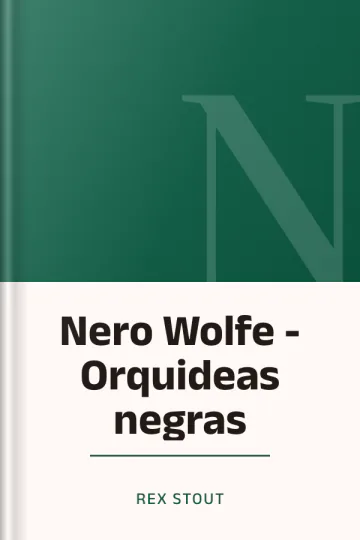 Nero Wolfe - Orquideas negras de Rex Stout, portada del libro