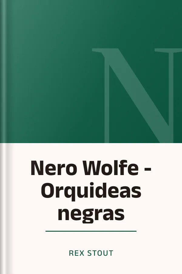 Nero Wolfe - Orquideas negras de Rex Stout, portada del libro