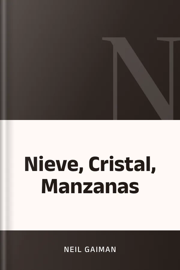 Nieve, Cristal, Manzanas de Neil Gaiman, portada del libro