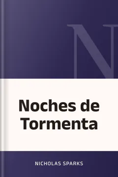 Noches de Tormenta - Nicholas Sparks