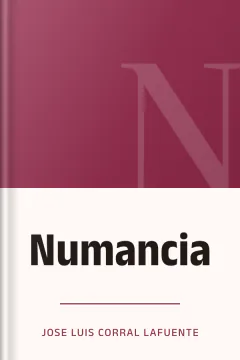 Numancia - Jose Luis Corral Lafuente