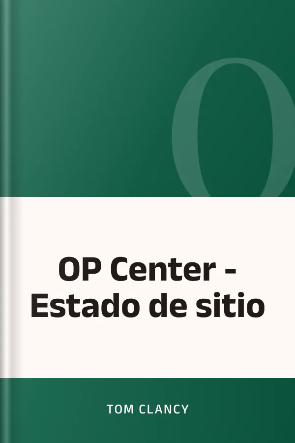 OP Center - Estado de sitio de Tom Clancy, portada del libro