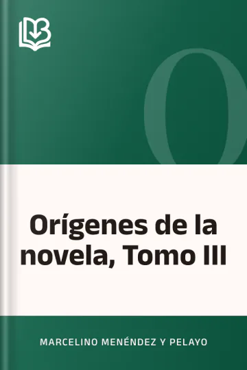 Orígenes de la novela, Tomo III de Marcelino Menéndez y Pelayo, portada del libro