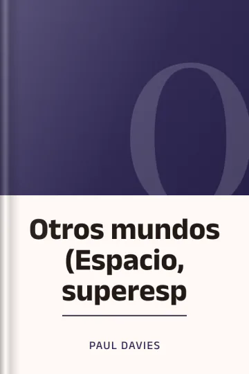 Otros mundos (Espacio, superesp de Paul Davies, portada del libro