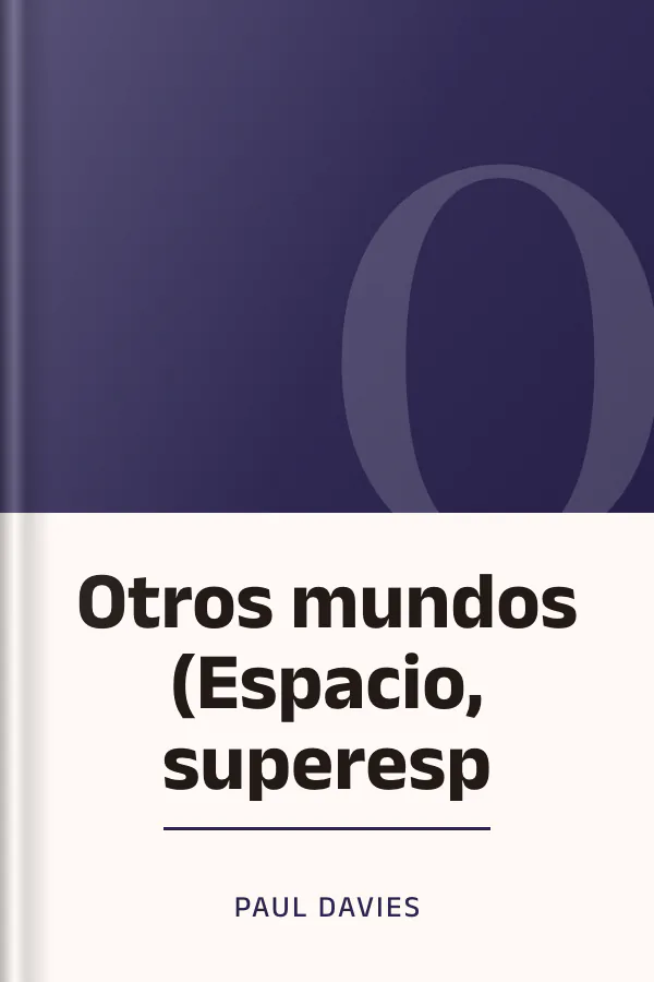 Otros mundos (Espacio, superesp de Paul Davies, portada del libro