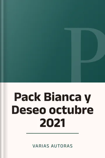 Pack Bianca y Deseo octubre 2021 de Varias Autoras, portada del libro