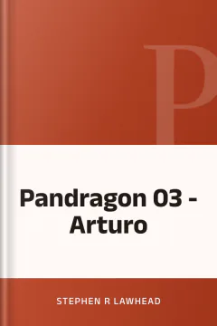 Pandragon 03 - Arturo - Stephen R Lawhead
