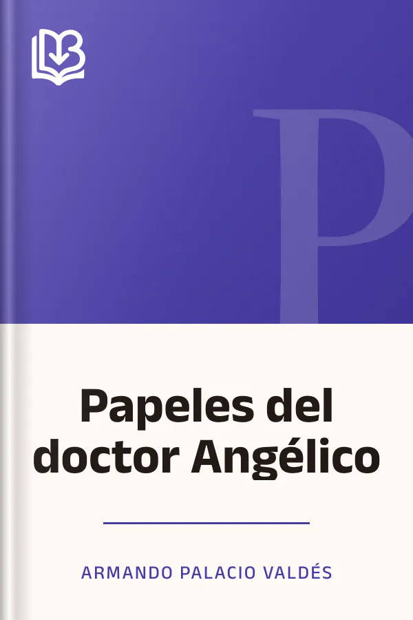 Papeles del doctor Angélico de Armando Palacio Valdés, portada del libro
