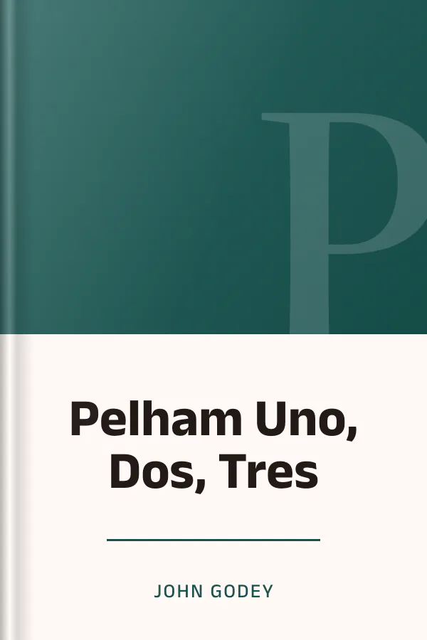 Pelham Uno, Dos, Tres de John Godey, portada del libro