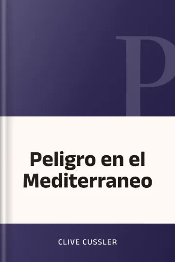 Peligro en el Mediterraneo de Clive Cussler, portada del libro