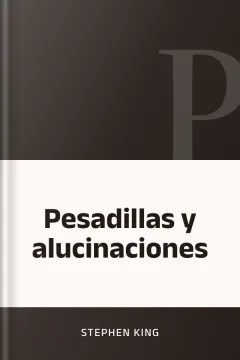 Pesadillas y alucinaciones - Stephen King