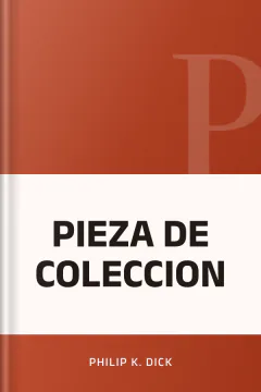 PIEZA DE COLECCION - Philip K. Dick