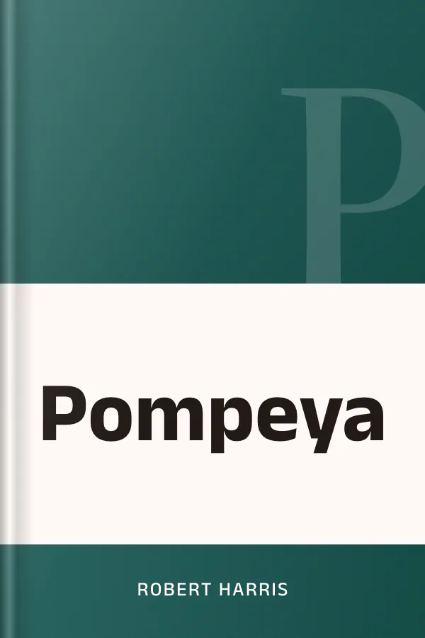 Pompeya de Robert Harris, portada del libro