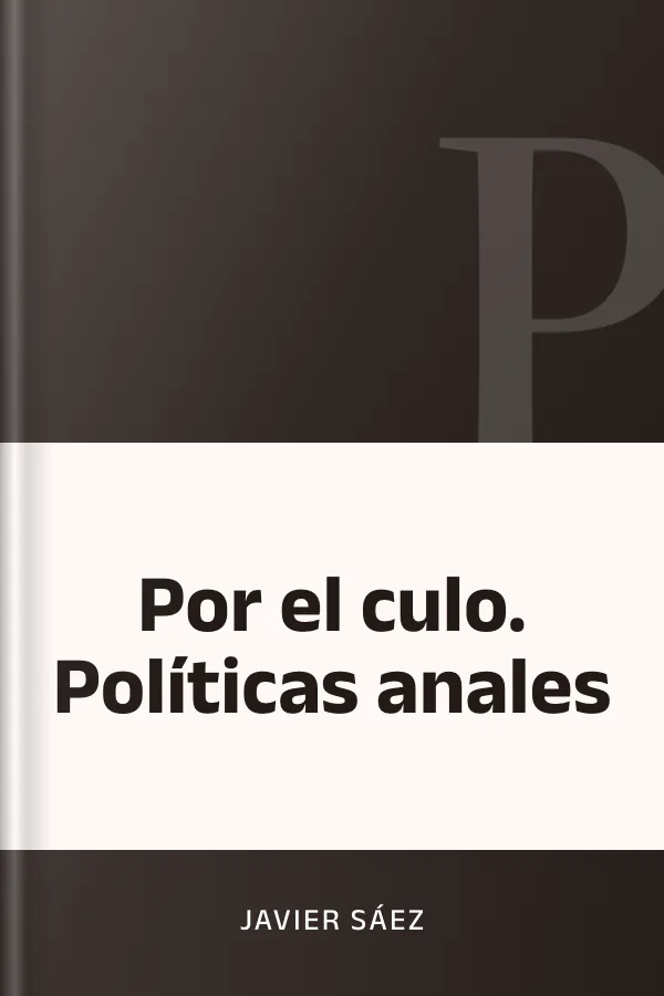 Por el culo. Políticas anales de Javier Sáez, portada del libro