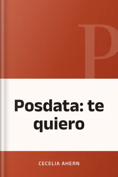 Posdata: te quiero - Cecelia Ahern
