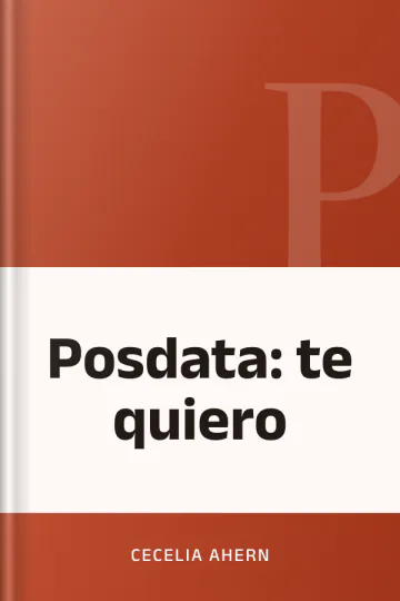 Posdata: te quiero de Cecelia Ahern, portada del libro