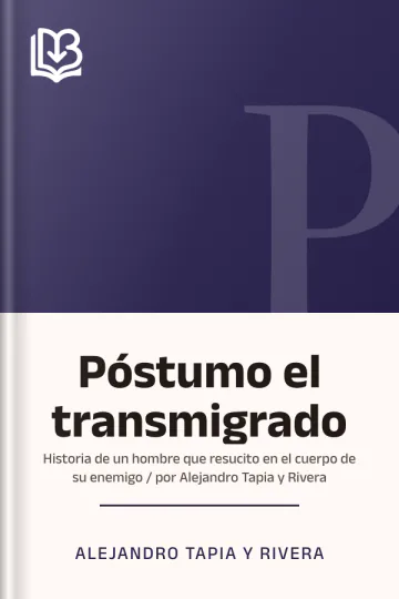 Póstumo el transmigrado de Alejandro Tapia y Rivera, portada del libro