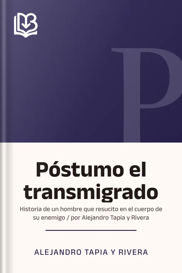 Póstumo el transmigrado de Alejandro Tapia y Rivera, portada del libro